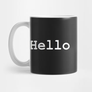 Hello World _ Mug